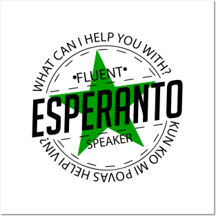 Fluent Esperanto speaker.  What can I help you with? Posters and Art